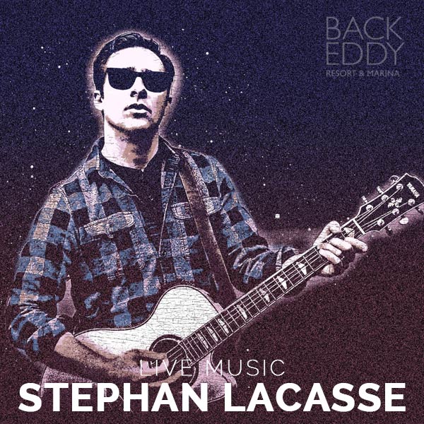 Backeddy Events: Stephan LaCasse Live Music