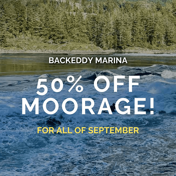 50% OFF MOORAGE THIS SEPTEMBER